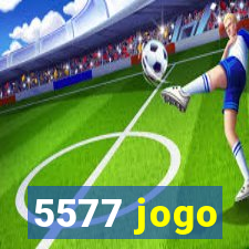 5577 jogo